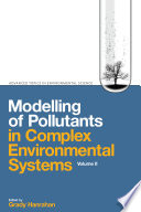 Modelling of pollutants in complex environmental systems.