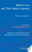 Modern Jews and their musical agendas / edited by Ezra Mendelsohn.