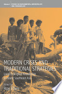 Modern crises and traditional strategies : local ecological knowledge in island Southeast Asia / edited by Roy Ellen.