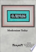 Modernism today /