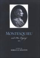 Montesquieu and his legacy /