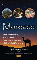 Morocco : environmental, social and economic issues of the 21st century /