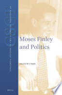 Moses Finley and politics /