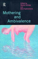 Mothering and ambivalence /