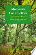 Multi-verb constructions : a view from the Americas /