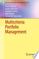 Multicriteria portfolio management /