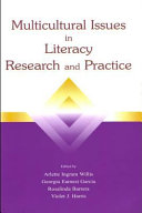 Multicultural issues in literacy research and practice /