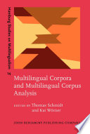 Multilingual corpora and multilingual corpus analysis