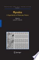 Myosins : a superfamily of molecular motors /