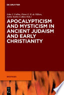 Mysiticism in early Judaism and Christianity /