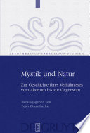 Mystik und Natur : zur Geschichte ihres Verhältnisses vom Altertum bis zur Gegenwart /