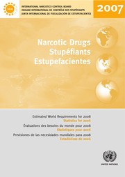 Narcotic drugs : estimated world requirements for 2008, statistics for 2006 /