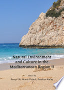 Natural environment and culture in the Mediterranean Region II