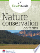 Nature conservation on farms / edited by David Brouwer ; graphic design: Dean Morris ; illustrations: Dean Morris ; photographs: Steve Honeywood, David Brouwer.