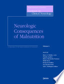 Neurologic consequences of malnutrition / Marco T. Medina [and others].