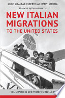 New Italian migrations to the United States /