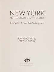 New York, an illustrated anthology / compiled by Michael Marqusee ; introduction by Jay McInerney.