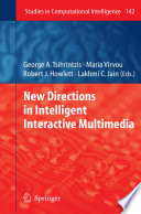 New directions in intelligent interactive multimedia /