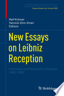 New essays on Leibniz reception : in science and philosophy of science 1800-2000 /