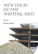New ideas in the writing arts /