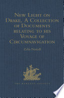 New light on Drake : a collection of documents relating to his voyage of circumnavigation, 1577-1580 /