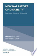 New narratives of disability : constructions, clashes, and controversies /