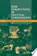 New perspectives in political ethnography /