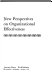 New perspectives on organizational effectiveness / [edited by] Paul S. Goodman, Johannes M. Pennings, and associates.