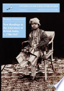 New readings in the literature of British India, c. 1780-1947 / Shafquat Towheed (editor).