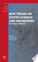 New trends on system science and engineering : proceedings of ICSSE 2015 /