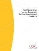 Next generation human resources : driving organizational excellence /