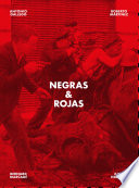 Noires & Rouges et autres brigades = Negras & Rojas y otras brigadas /