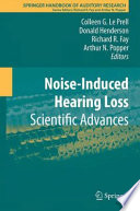 Noise-induced hearing loss : scientific advances /