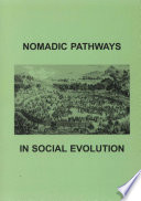 Nomadic pathways in social evolution /