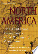 North America : the Historical Geography of a Changing Continent /