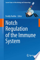 Notch regulation of the immune system /
