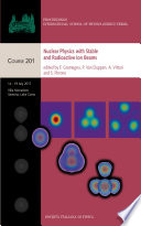 Nuclear physics with stable and radioactive ion beams = Fisica nucleare con fasci di ioni stabili e radioattivi /