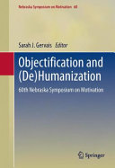 Objectification and (de)humanization /