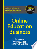 Online Education Business : Entrepreneur's Step-by-Step Startup Guide /