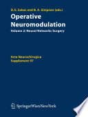 Operative neuromodulation : Volume 2: Neural Networks Surgery /