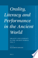 Orality, literacy and performance in the ancient world / edited by Elizabeth Minchin.