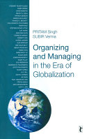 Organizing and managing in the era of globalization /