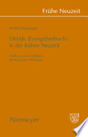 Otfrids 'evangelienbuch' in Der Fruhen Neuzeit : Studien zu den Anfängen der deutschen Philologie /