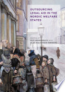 Outsourcing Legal Aid in the Nordic Welfare States