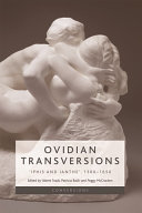 Ovidian transversions : 'Iphis and Ianthe', 1300-1650 /