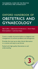 Oxford handbook of obstetrics and gynaecology /