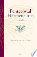 Pentecostal hermeneutics : a reader /