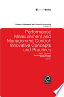 Performance measurement and management control. innovative concepts and practices /