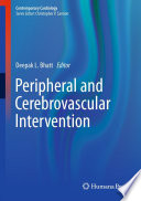 Peripheral and cerebrovascular intervention /