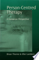Person-centred therapy : a European perspective /